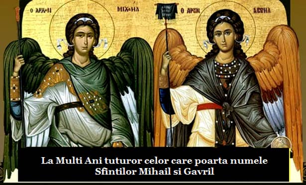 Sfinții Arhangheli Mihail și Gavriil dau numele pentru peste 1,3 milioane de români care își sărbătoresc onomastica pe 8 noiembrie