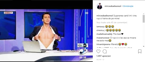 După acest gest incredibil, făcut chiar în direct la TV, Mircea Badea a făcut o captură foto. A postat imaginea la el pe Facebook, apoi și-a pus-o ca poză de profil. ”Supărarea când îmi vine, rup și haina de pe mine!”, a scris Mircea Badea în descrierea pozei, pe contul de Instagram.