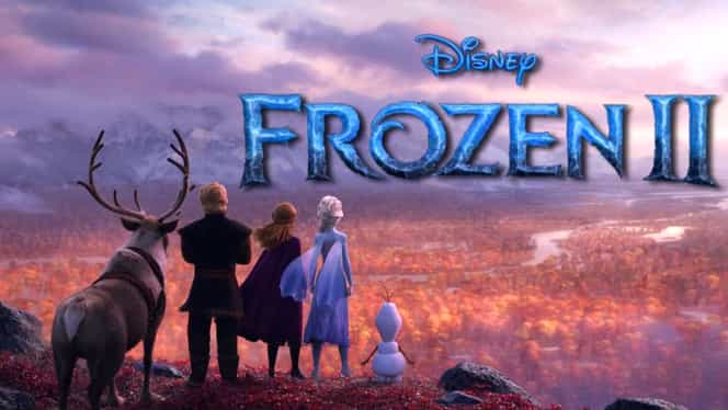 Trailer Frozen 2- VIDEO: cel mai vizionat trailer al tuturor timpurilor