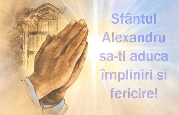 Mesaje SMS-uri și felicitări de Sfântul Alexandru