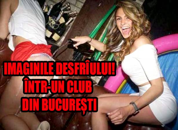 GALERIE FOTO. Doamne, CE DEZMĂŢ! Imaginile DESFRÎULUI şi perversităţii de neimaginat, într-un club din Bucureşti