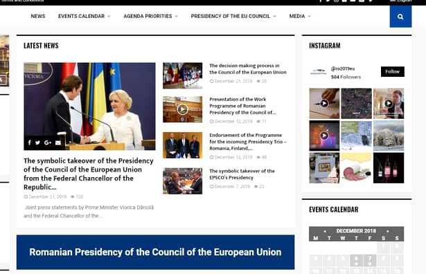 Iată care este site-ul oficial al Preşedinţiei României la Consiliul Uniunii Europene: www.romania2019.eu