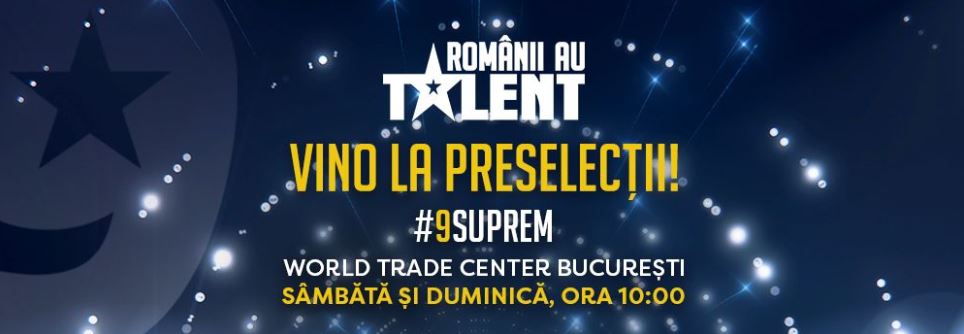 Când începe sezonul 9 Românii au Talent, transmis de Pro TV 
